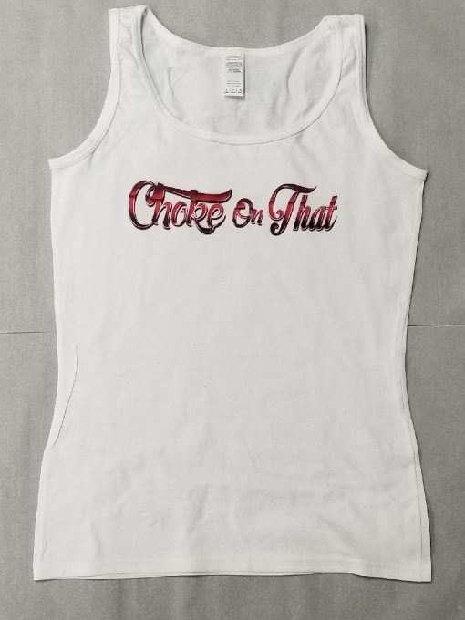 Choke On That Signature Tank - Image 2